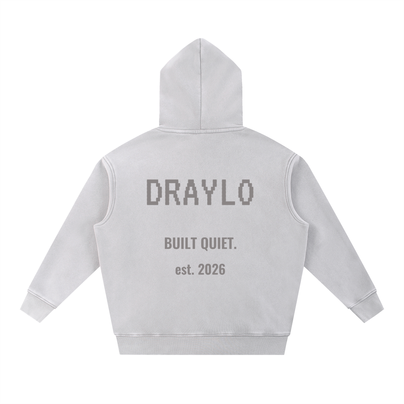 DRAYLO, BUILT QUIET.  thick hoodie